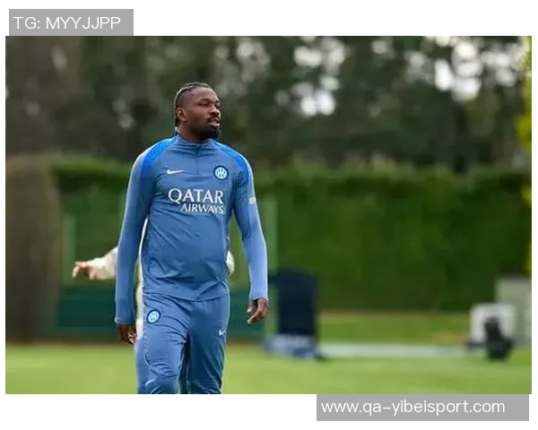 意媒报道小图拉姆即将回归国米对阵佛罗伦萨将启用两名年轻门将